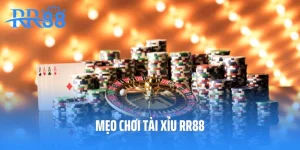Mẹo Chơi Tài Xỉu Rr88 - Bí Quyết Săn Thưởng Cực Đã