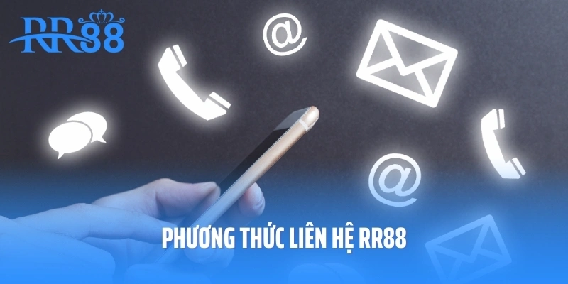 Phương thức liên hệ RR88